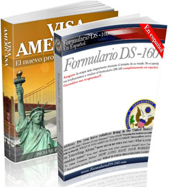 Formulario DS-160 en español y Visa Americana el nuevo proceso en español